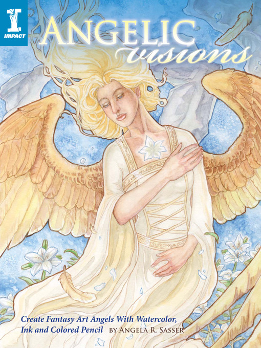 Title details for Angelic Visions by Angela Sasser - Available